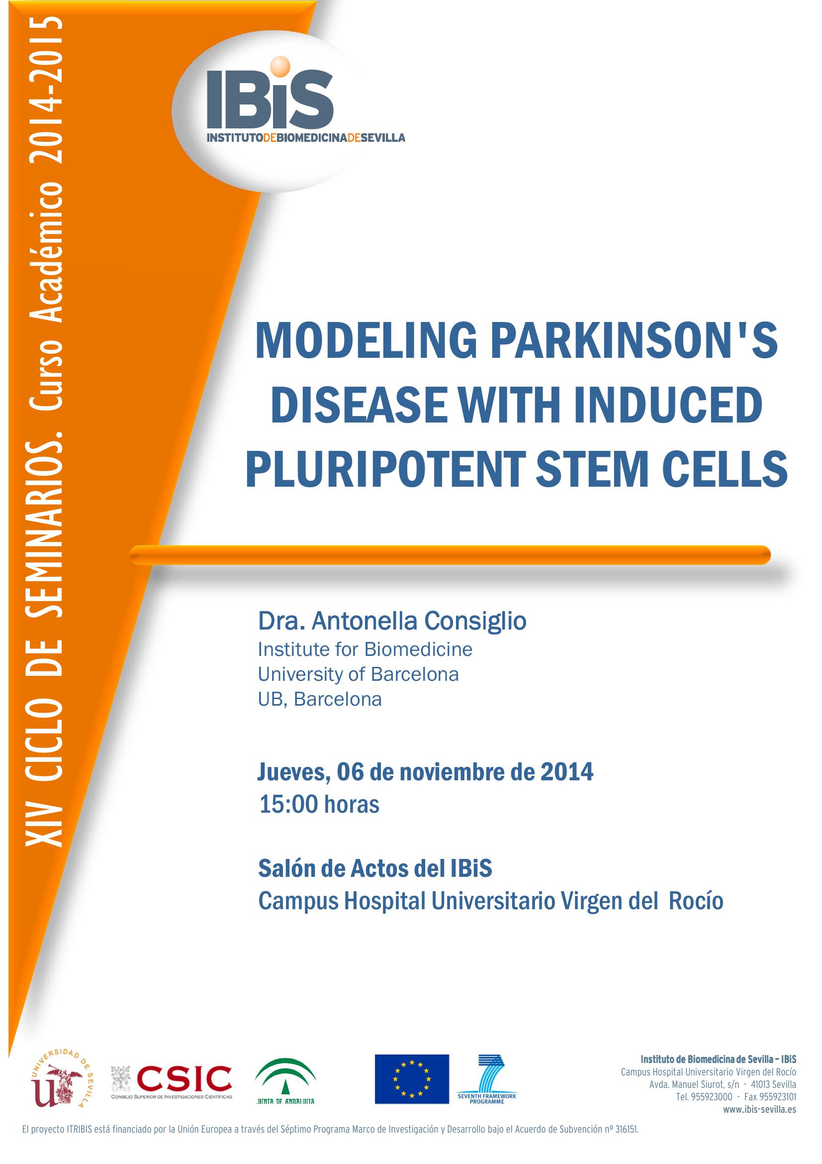 Poster: MODELING PARKINSON'S DISEASE WITH INDUCED PLURIPOTENT STEM CELLS
