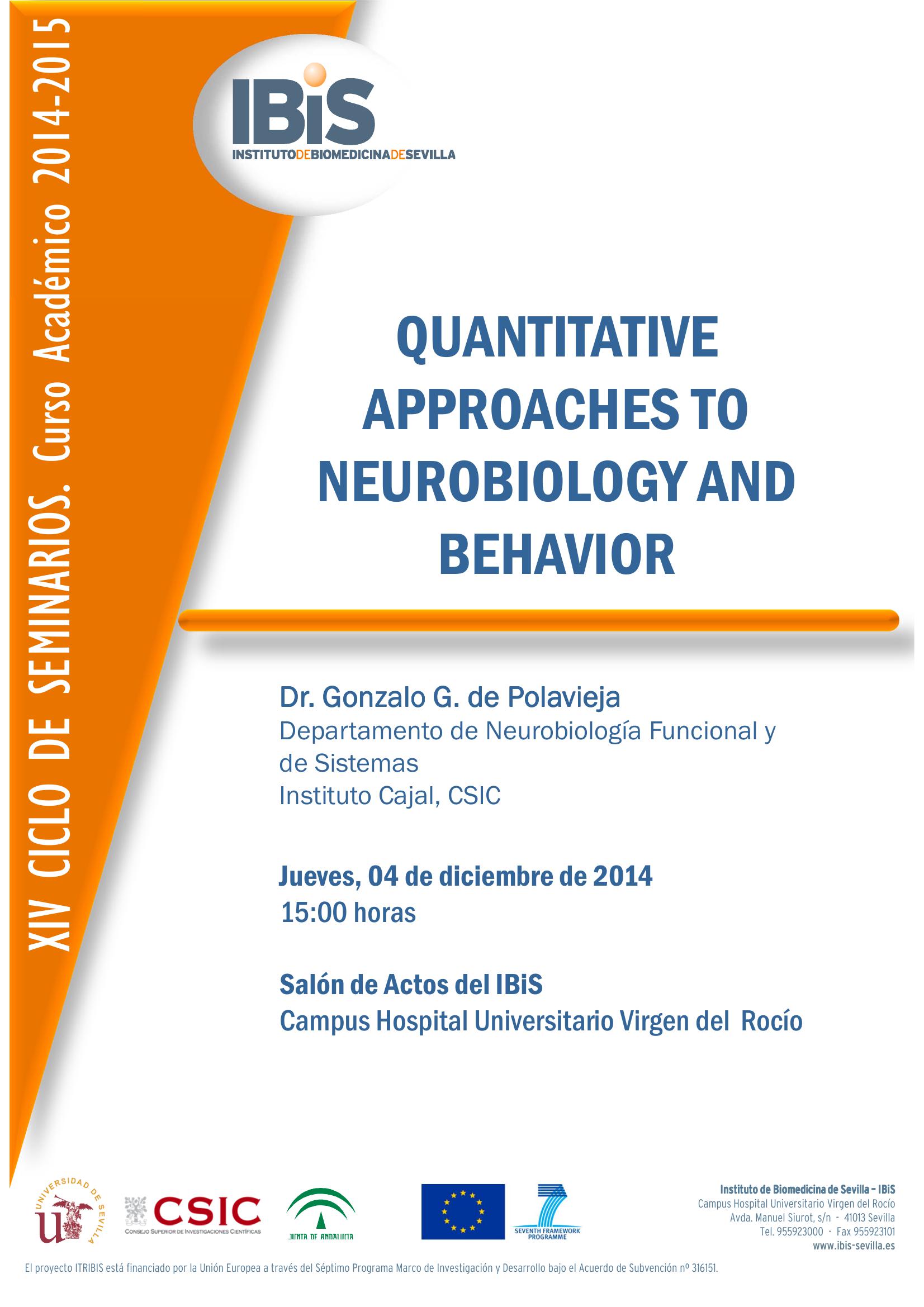 Poster: QUANTITATIVE APPROACHES TO NEUROBIOLOGY AND BEHAVIOR
