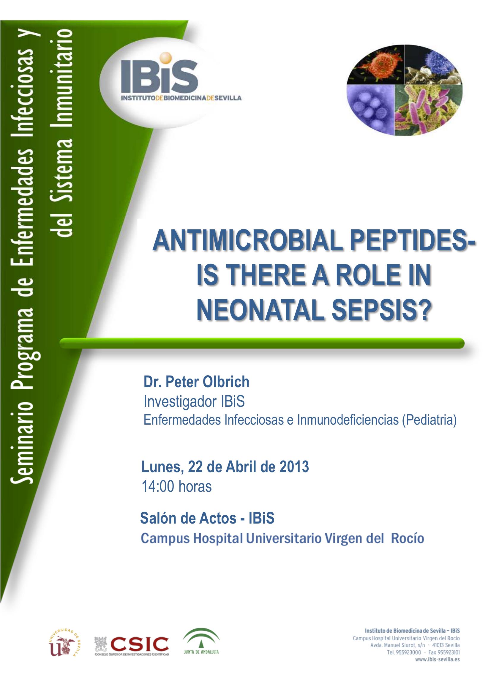 Poster: ANTIMICROBIAL PEPTIDESIS THERE A ROLE IN NEONATAL SEPSIS?