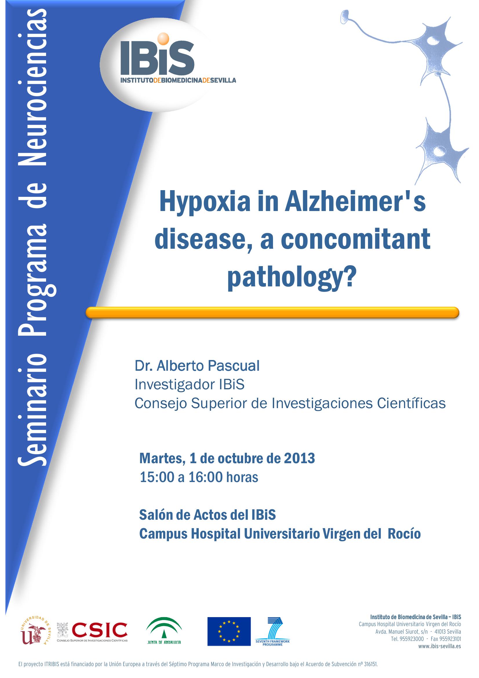 Poster: Hypoxia in Alzheimer's disease, a concomitant pathology?