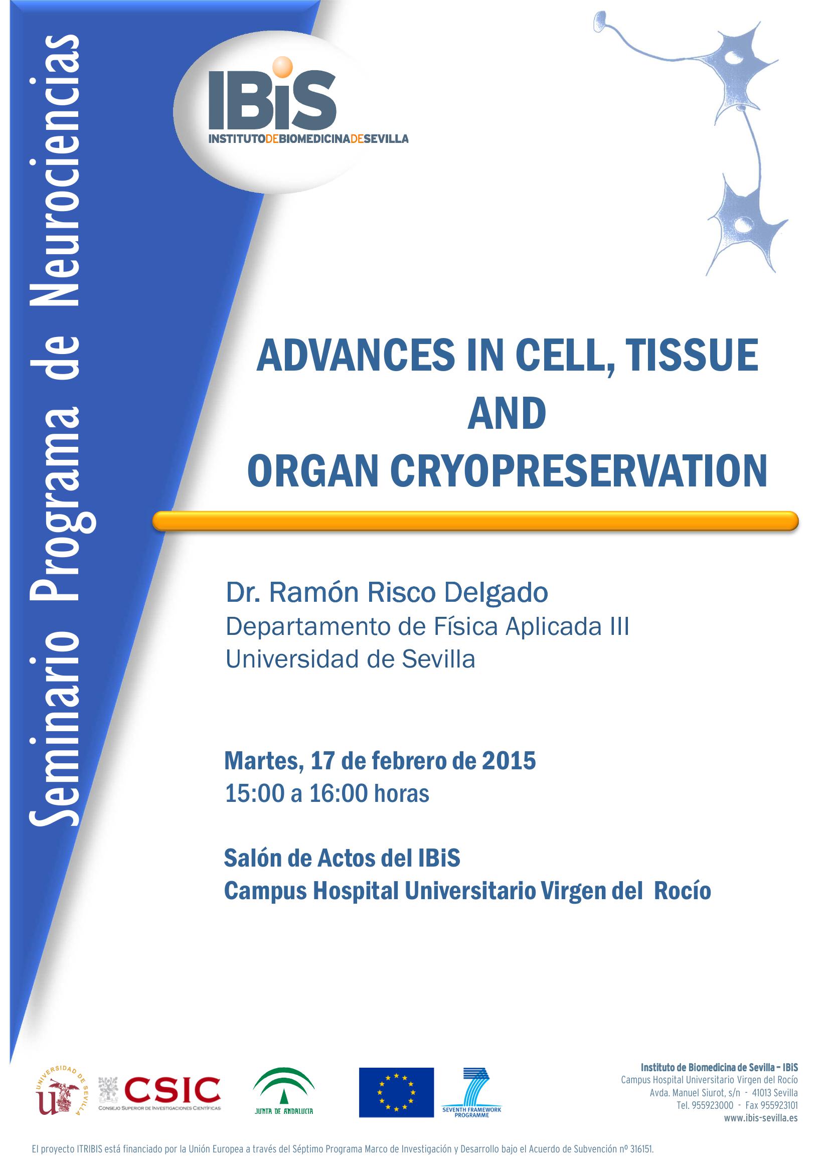 Poster: ADVANCES IN CELL, TISSUE AND  ORGAN CRYOPRESERVATION