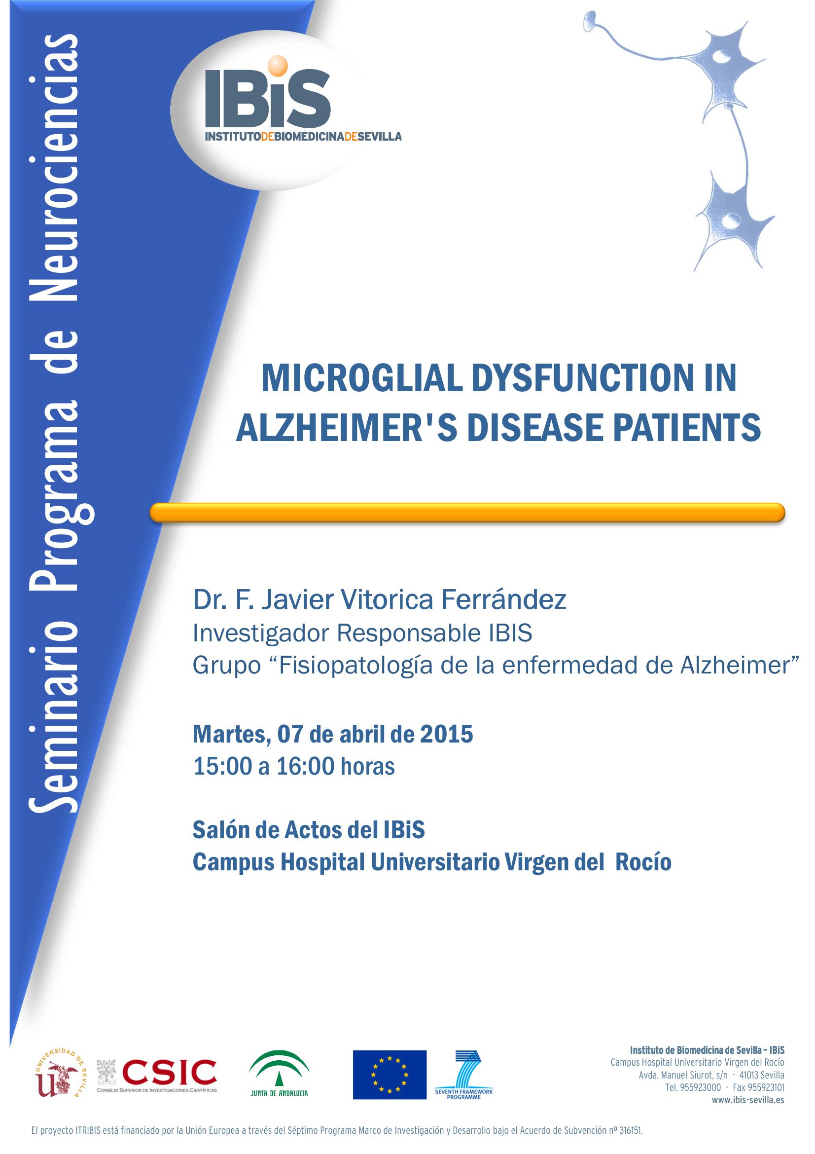 Poster: sMICROGLIAL DYSFUNCTION IN ALZHEIMER'S DISEASE PATIENTS