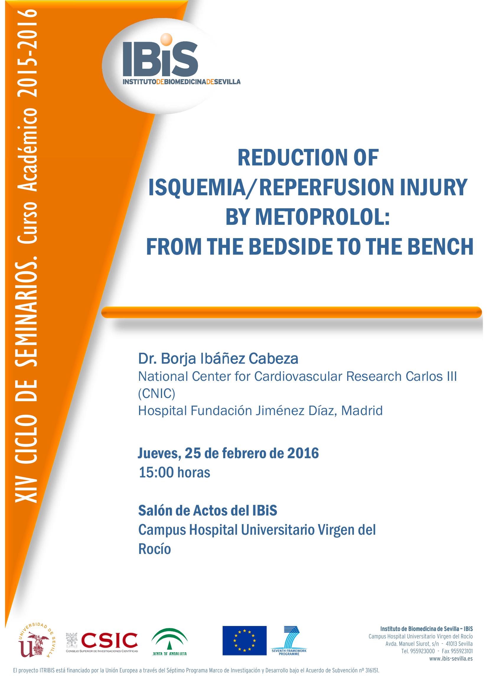Poster: REDUCTION OF ISQUEMIA/REPERFUSION INJURY BY METOPROLOL:  FROM THE BEDSIDE TO THE BENCH