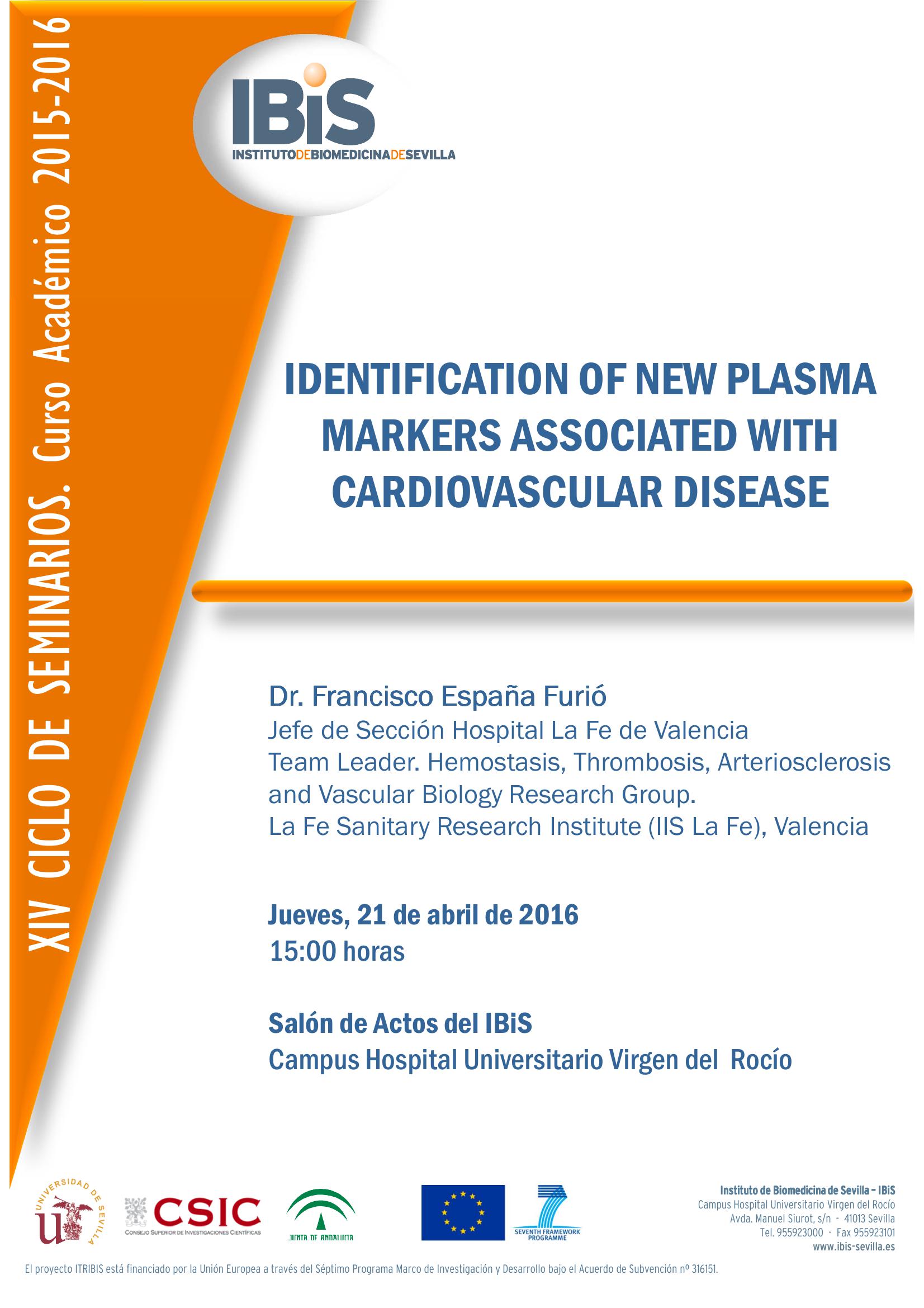 Poster: IDENTIFICATION OF NEW PLASMA MARKERS ASSOCIATED WITH CARDIOVASCULAR DISEASE