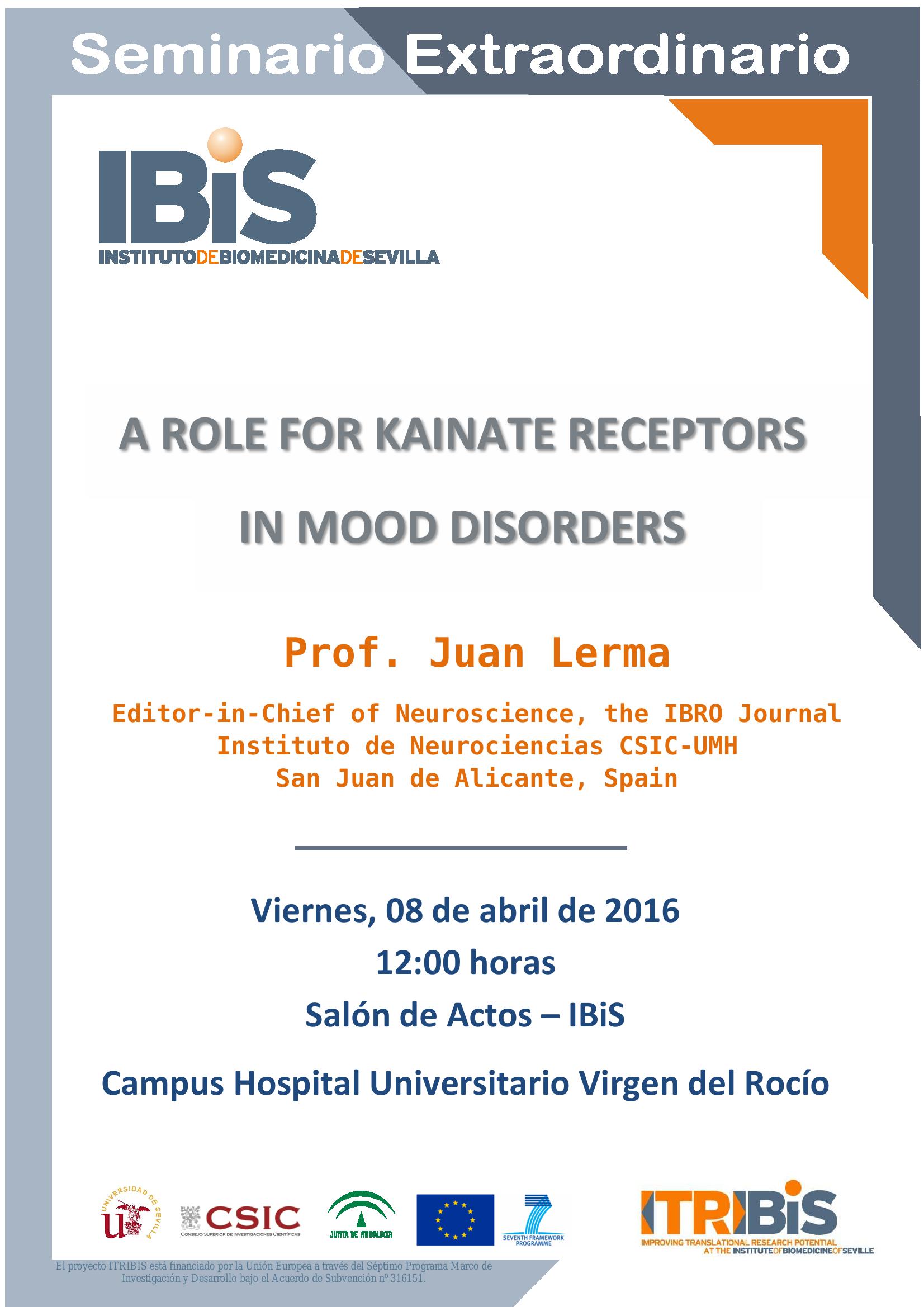 Poster: A ROLE FOR KAINATE RECEPTORS  IN MOOD DISORDERS
