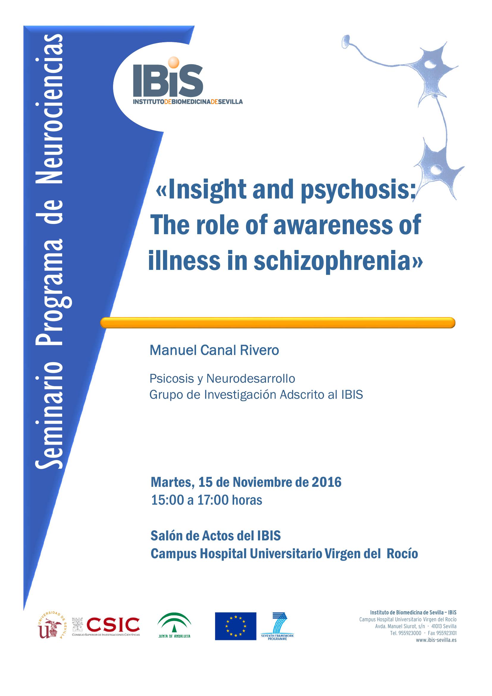 Poster: Insight and psychosis: The role of awareness of illness in schizophrenia