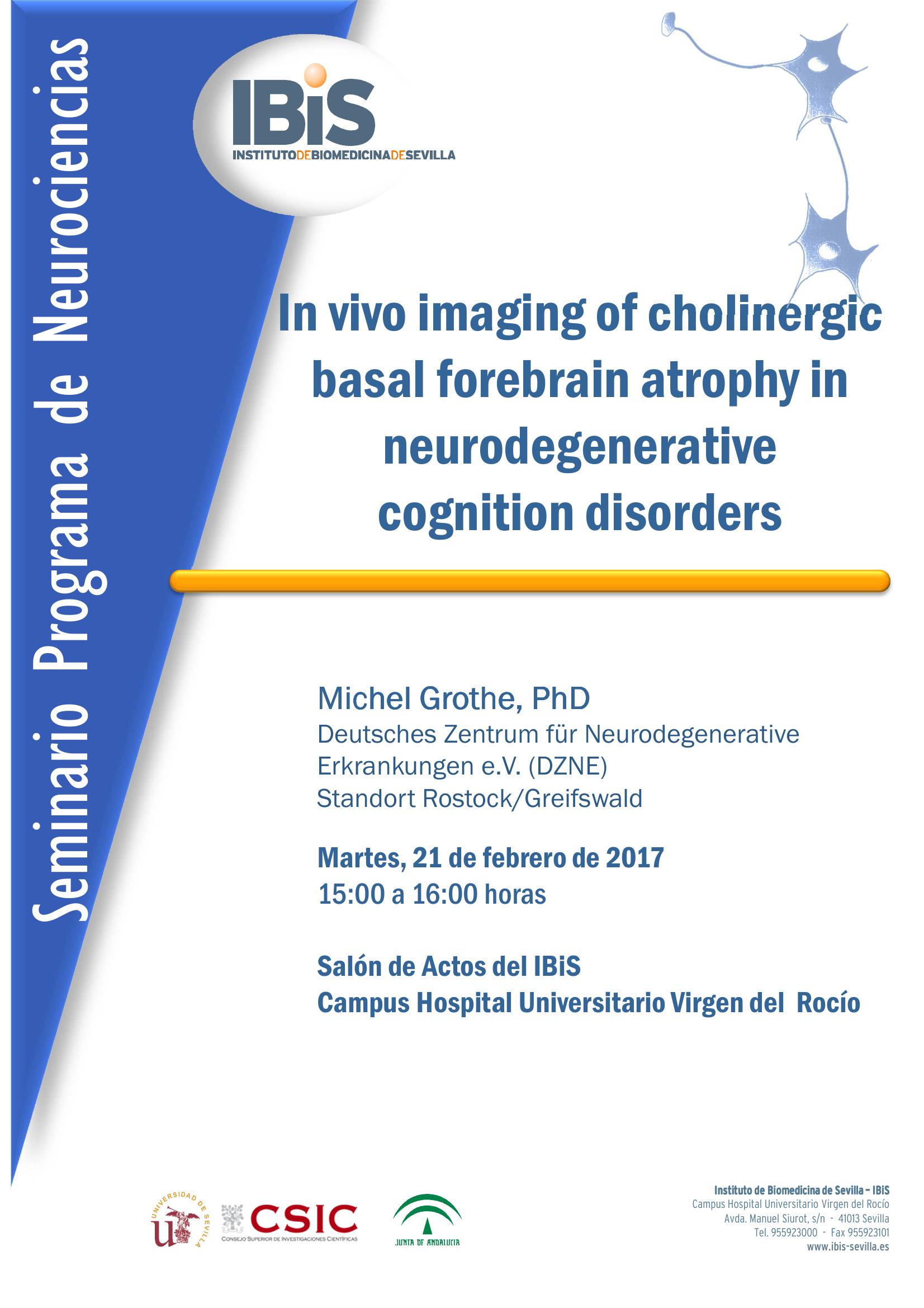 Poster: In vivo imaging of cholinergic basal forebrain atrophy in neurodegenerative  cognition disorders
