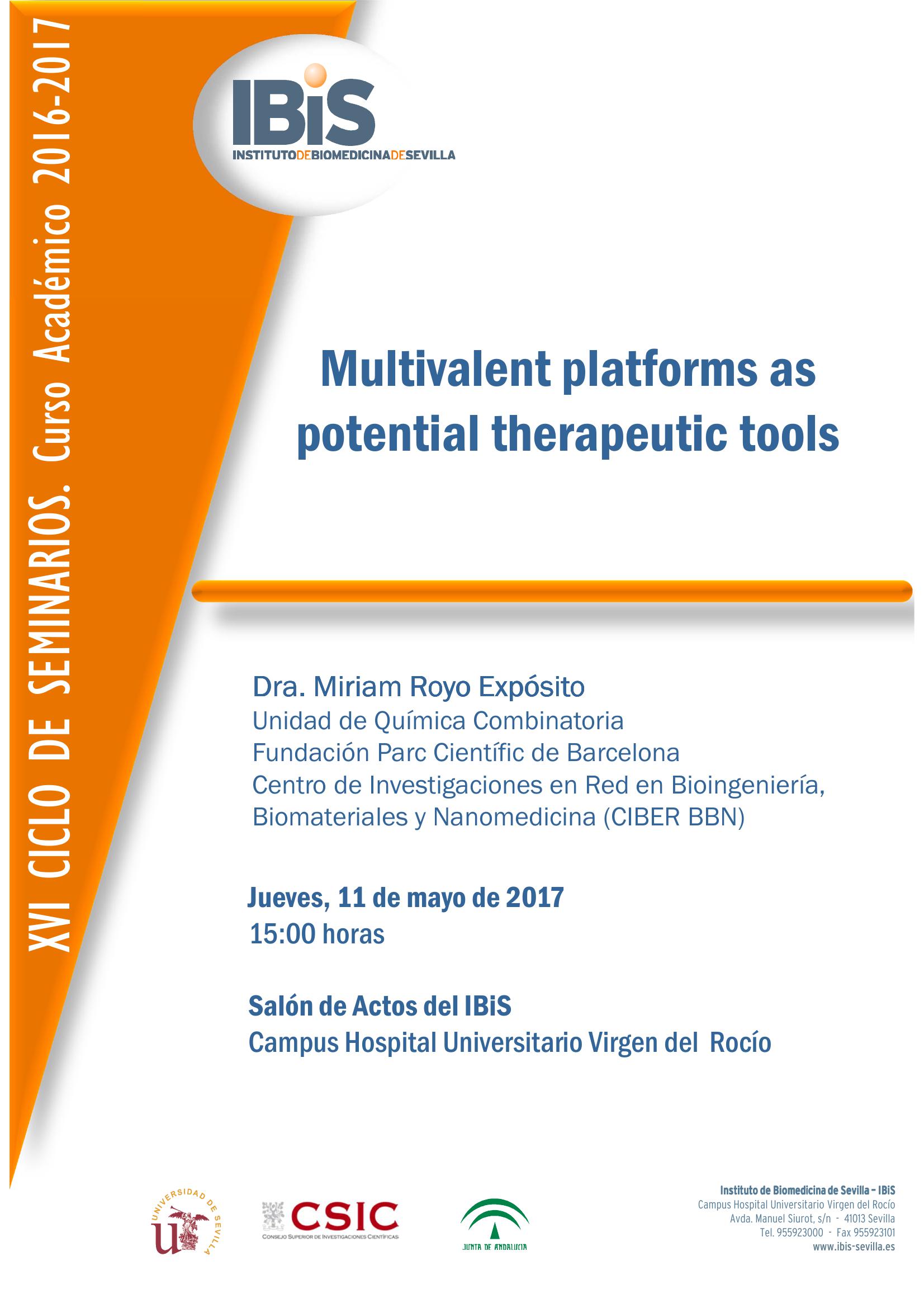Poster: Multivalent platforms as potential therapeutic tools