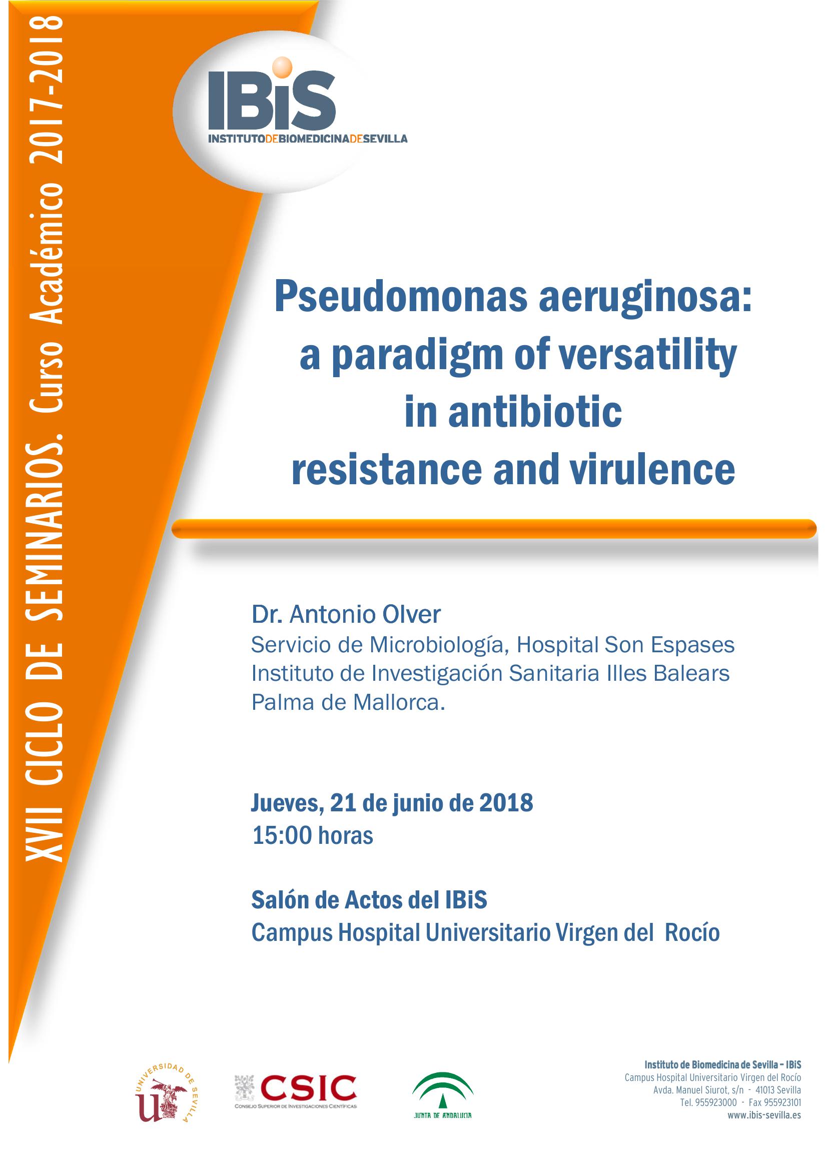 Poster: Pseudomonas aeruginosa:  a paradigm of versatility  in antibiotic  resistance and virulence