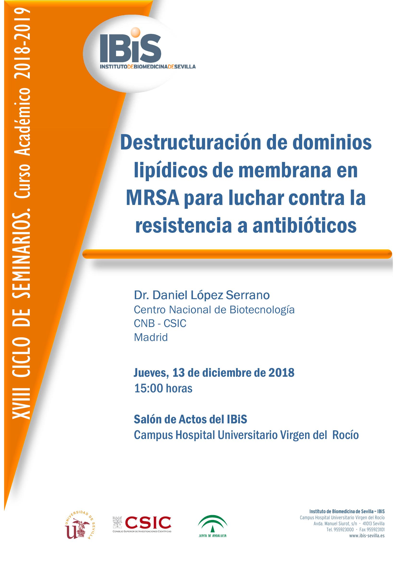 Poster: Destructuración de dominios lipídicos de membrana en MRSA para luchar contra la resistencia a antibióticos
