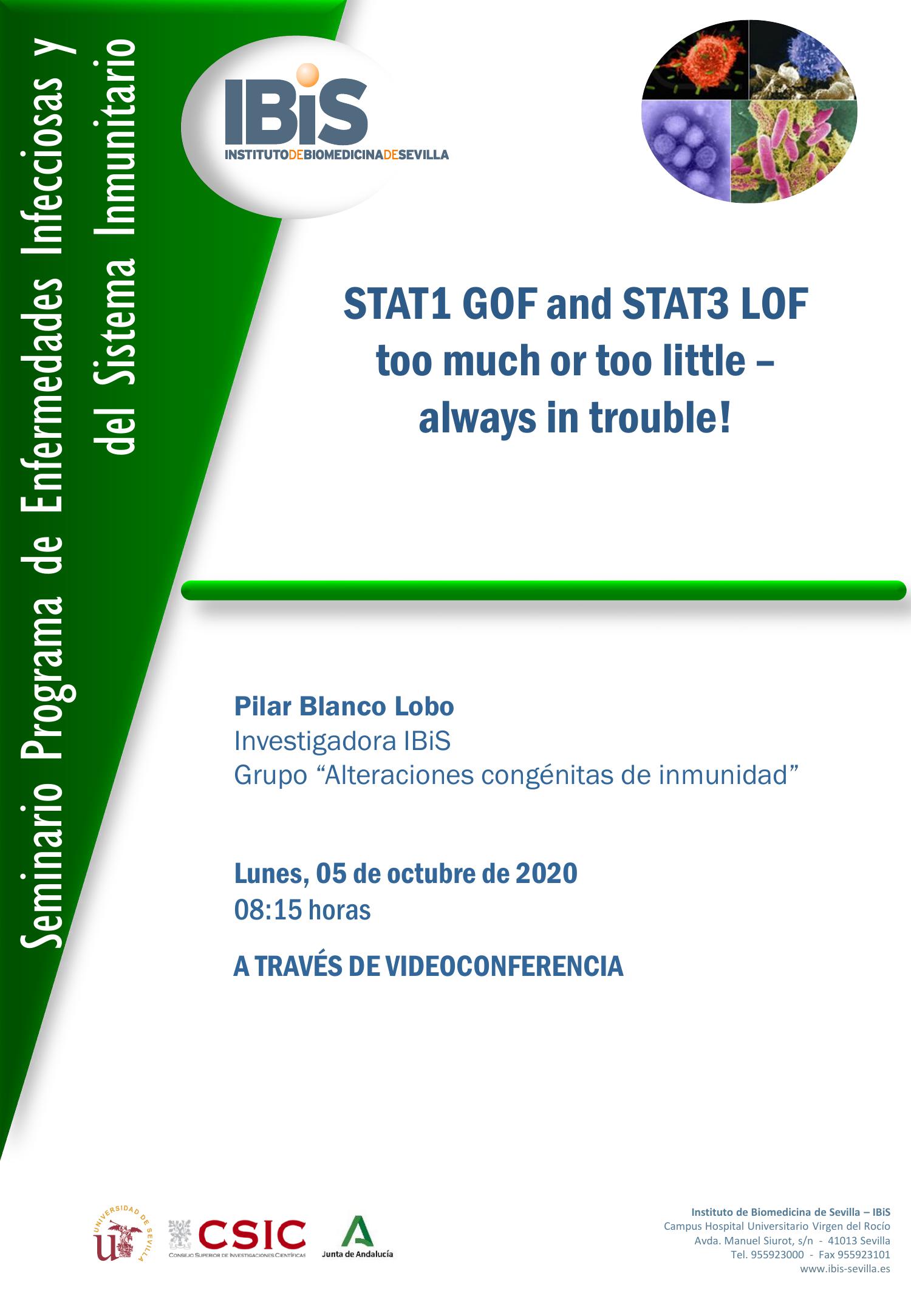 Poster: STAT1 GOF and STAT3 LOF  too much or too little –  always in trouble!