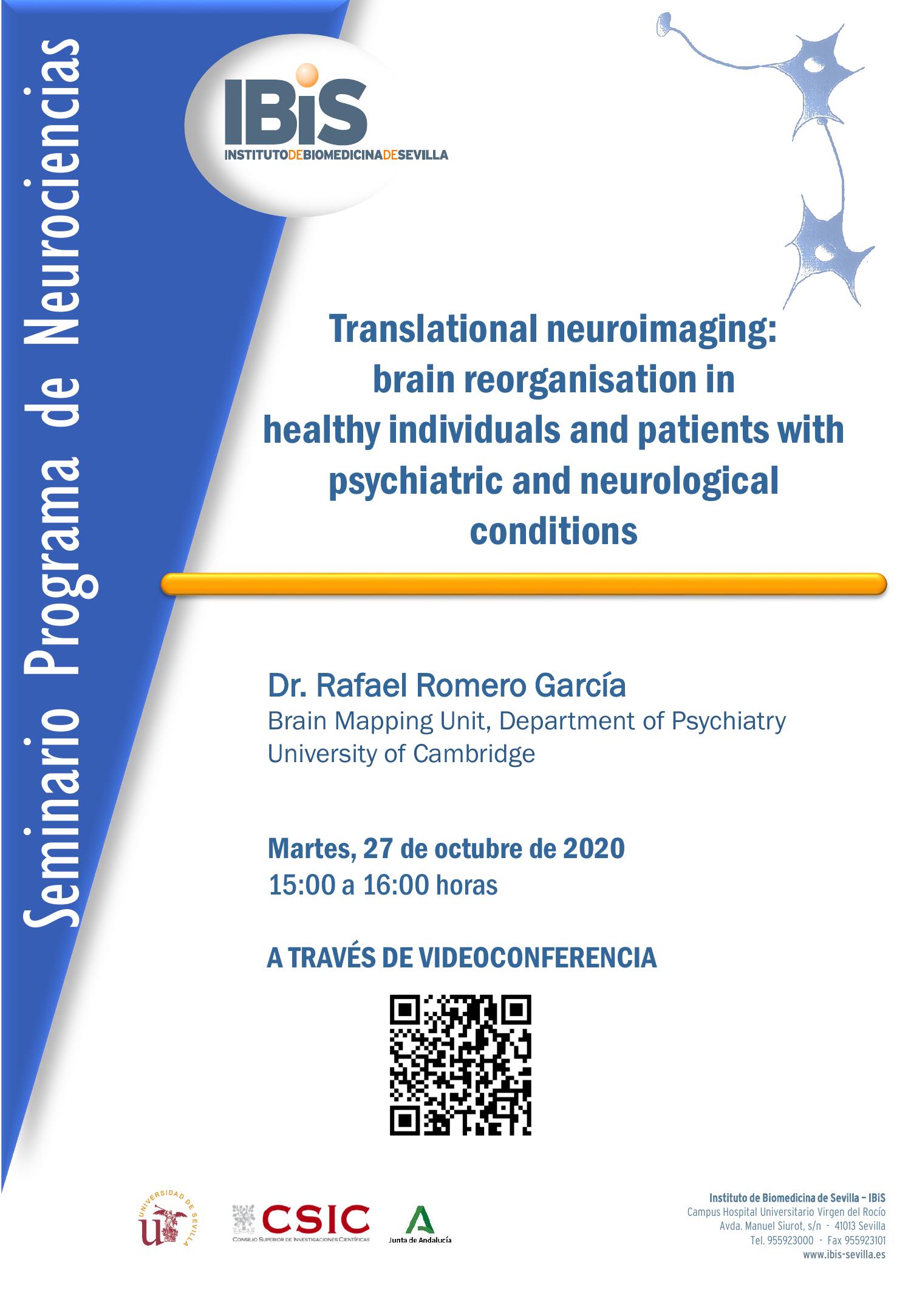 Poster: Translational neuroimaging: brain reorganisation in  healthy individuals and patients with psychiatric and neurological conditions