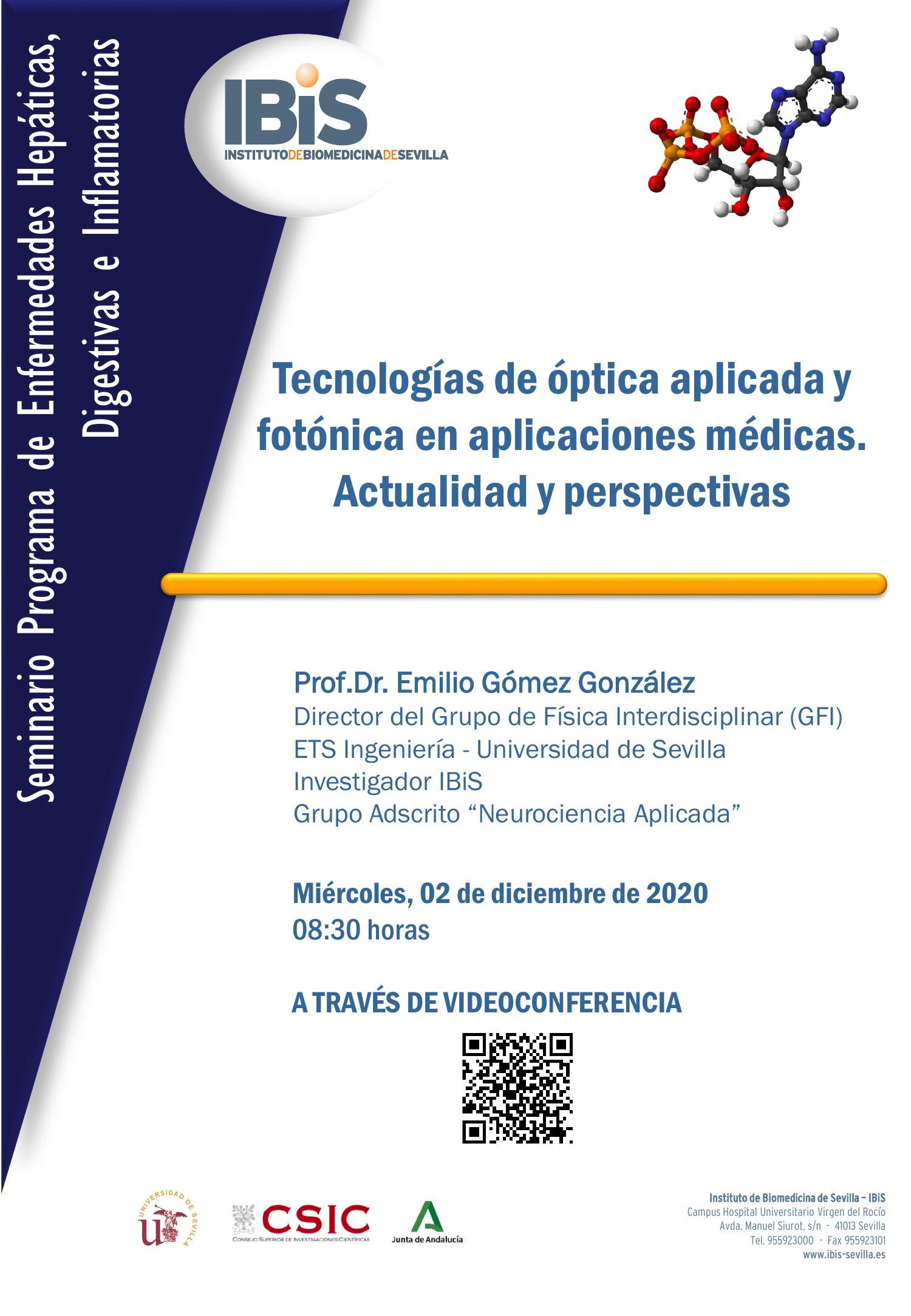Poster: Tecnologías de óptica aplicada y fotónica en aplicaciones médicas. Actualidad y perspectivas