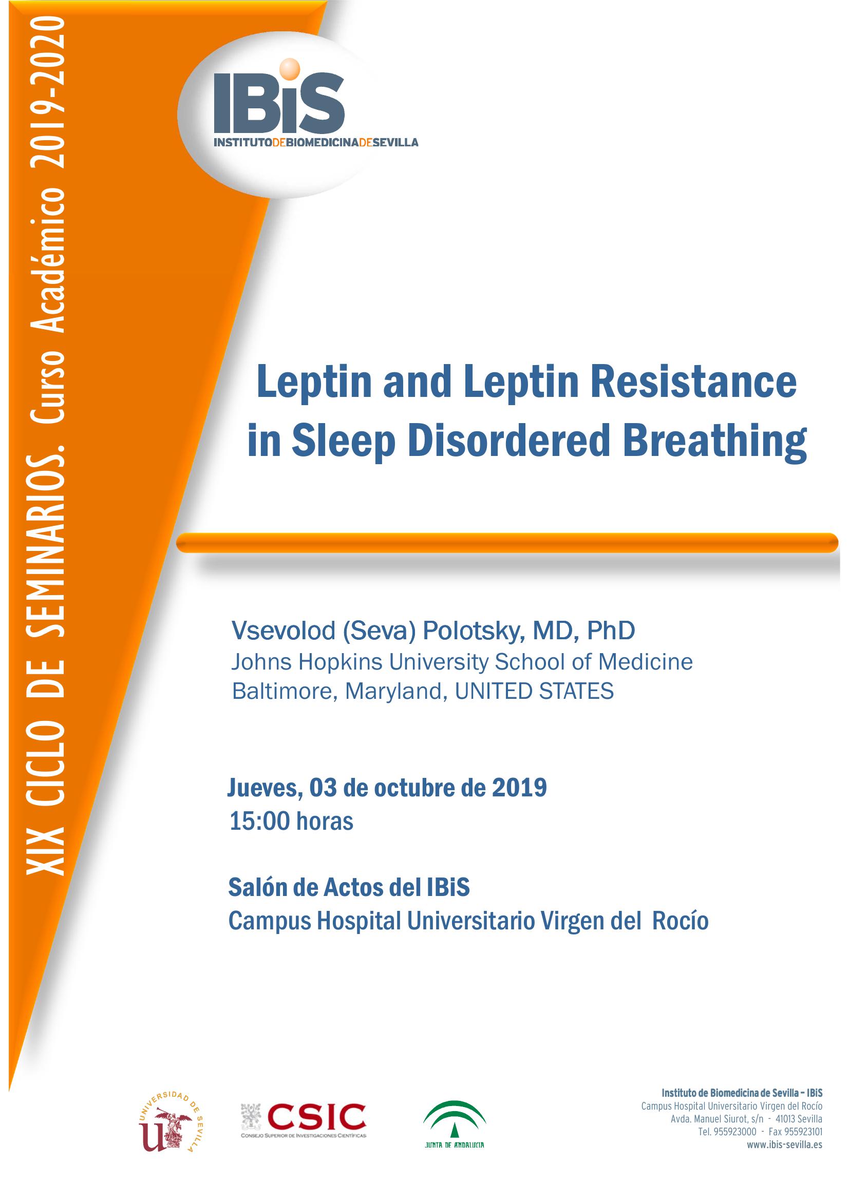 Poster: Leptin and Leptin Resistance in Sleep Disordered Breathing