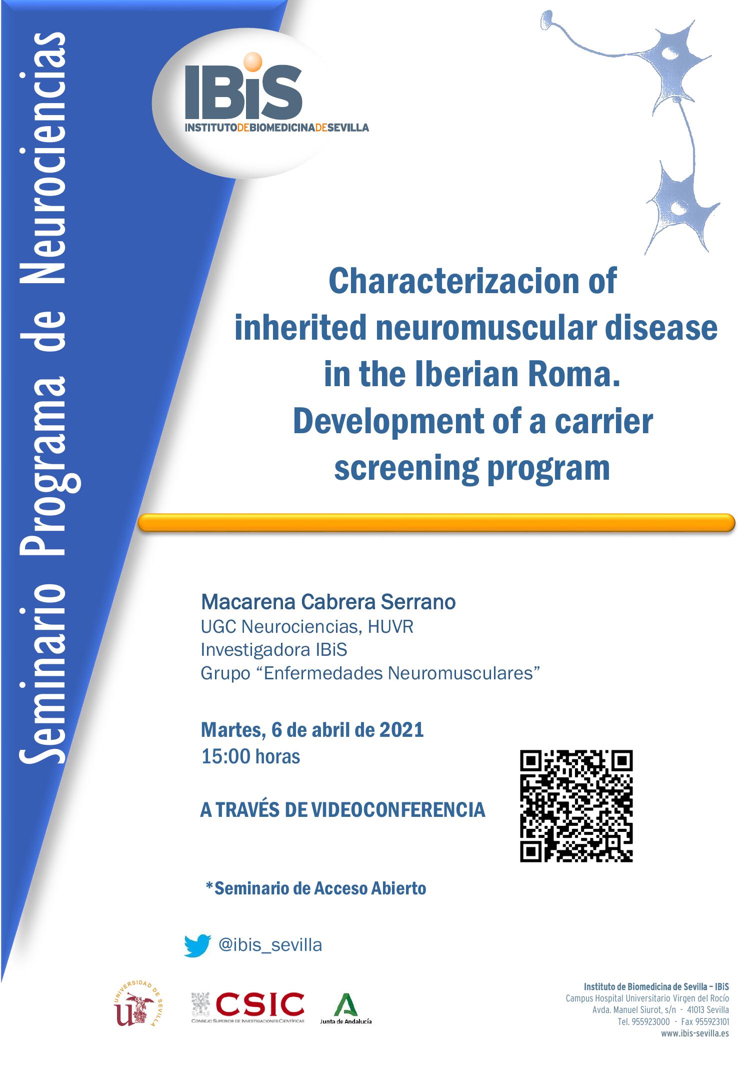 Poster: Characterizacion of  inherited neuromuscular disease in the Iberian Roma.  Development of a carrier screening program