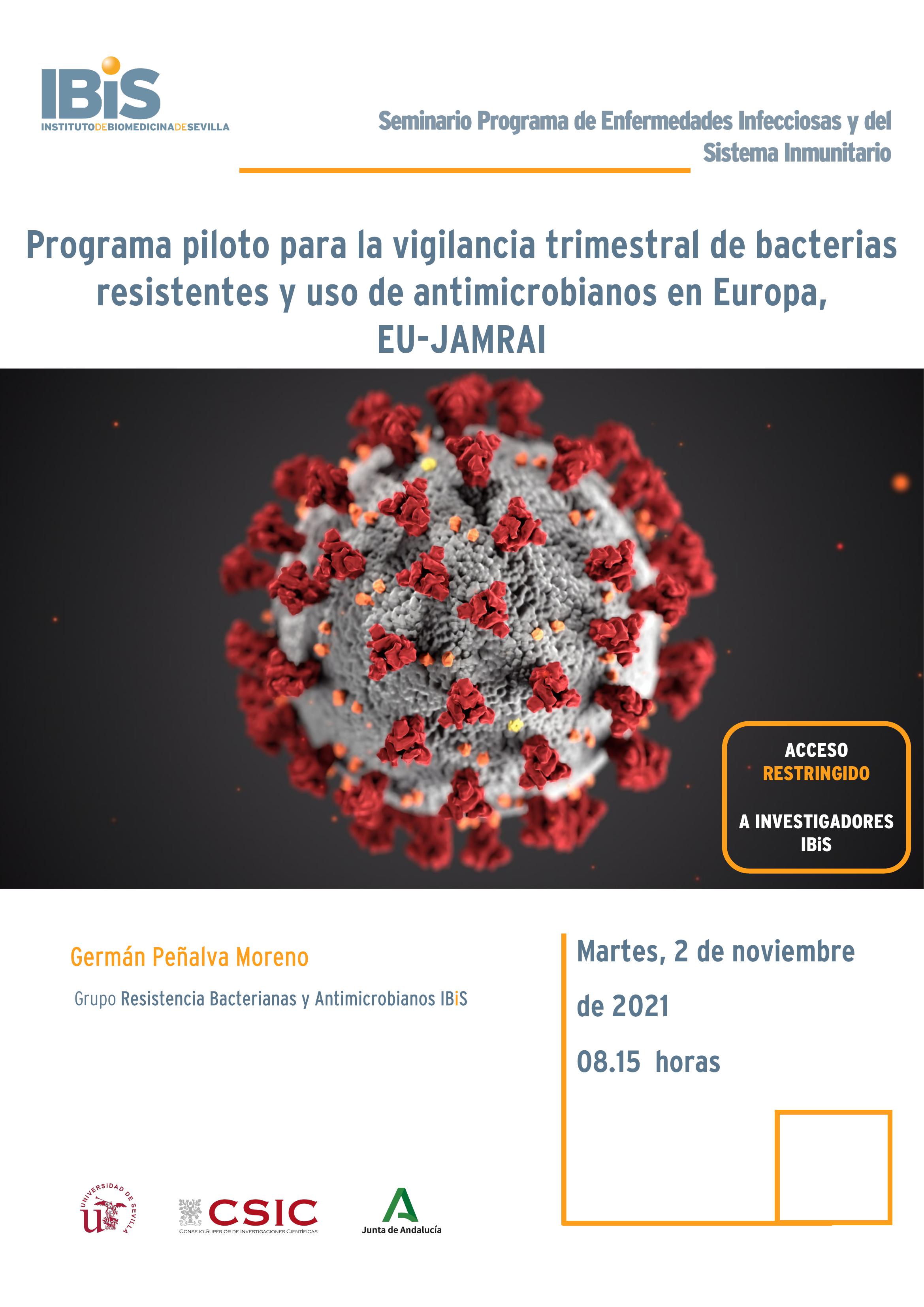 Poster: Programa piloto para la vigilancia trimestral de bacterias resistentes y uso de antimicrobianos en Europa,  EU-JAMRAI