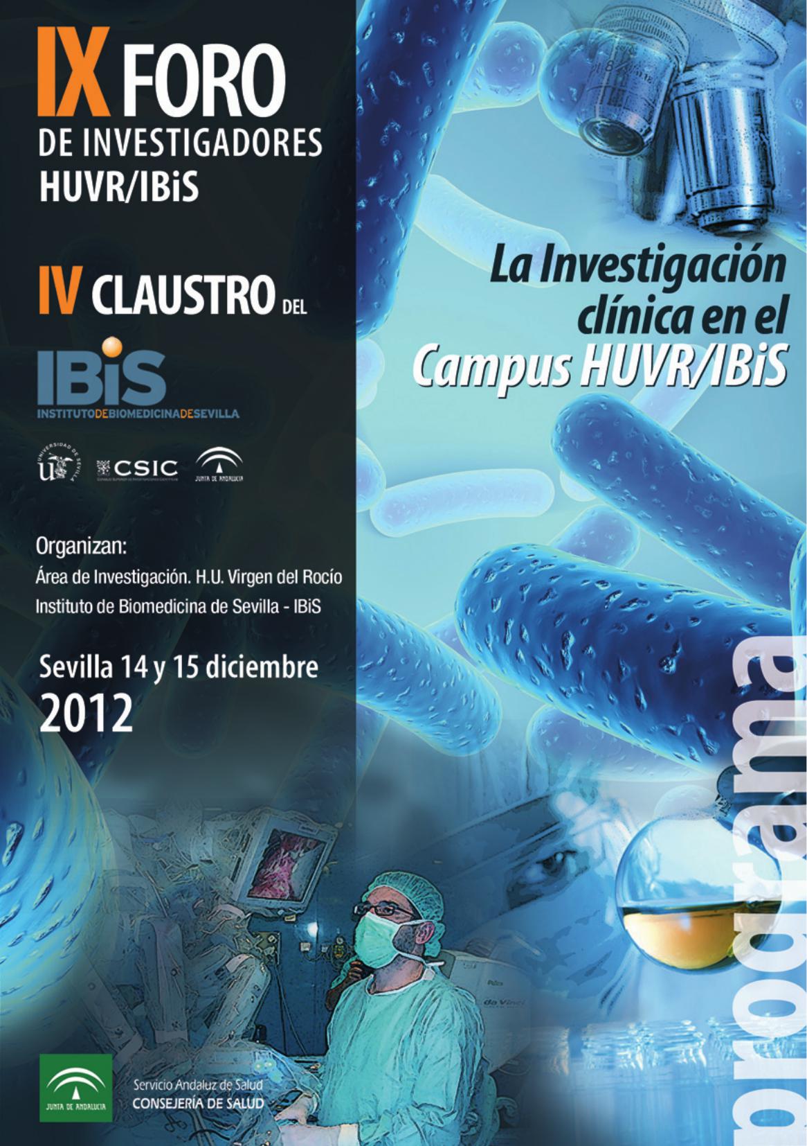 Poster: IX Foro de Investigadores HUVR/IBiS, IV Claustro del IBiS