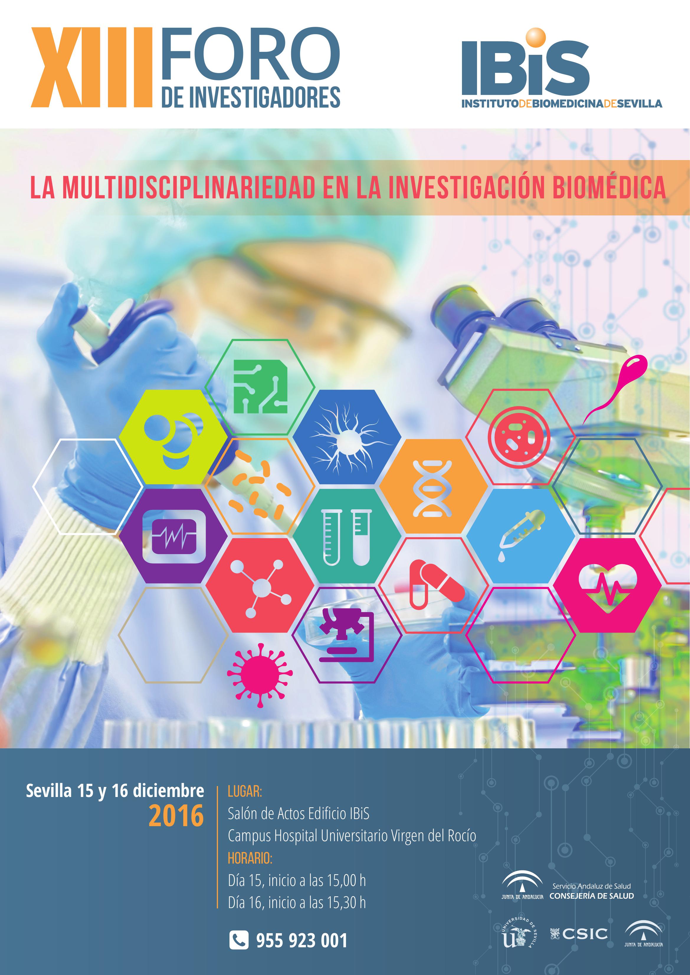 Poster: XIII Foro de Investigadores La multidisciplinariedad en la Investigación Biomédica