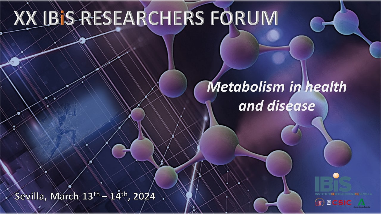Poster: "XX IBiS RESEARCHERS FORUM" - Metabolism in health and disease