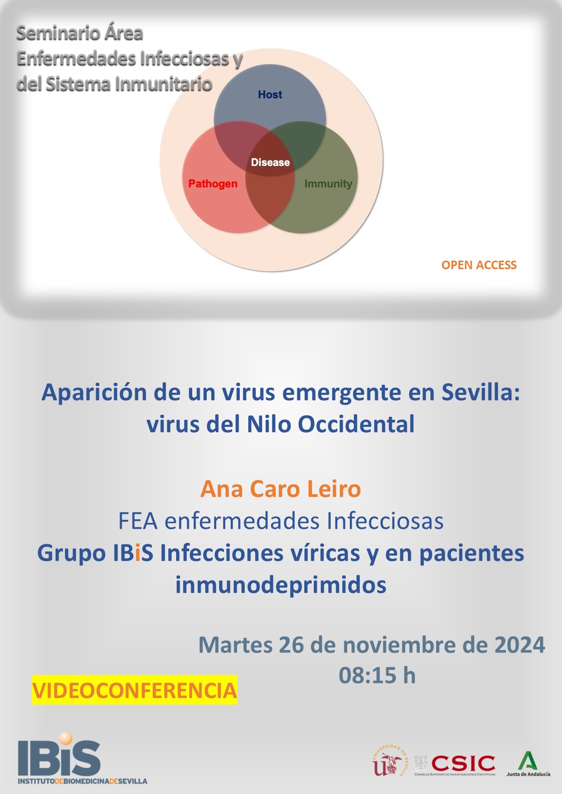 Poster: Aparición de un virus emergente en Sevilla: virus del Nilo Occidental