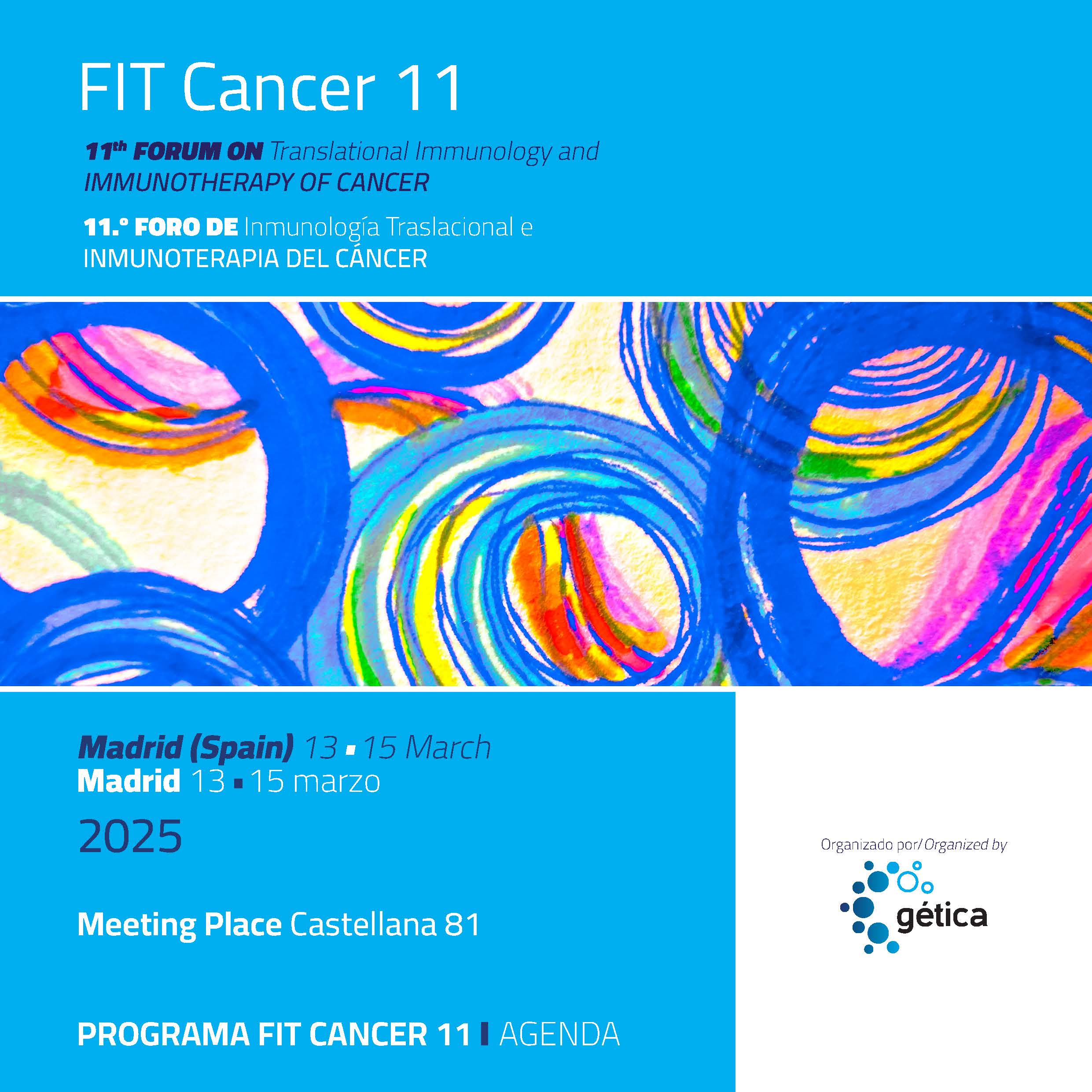 Poster: FIT Cancer 11 - 11.º FORO DE Inmunología Traslacional e INMUNOTERAPIA DEL CÁNCER