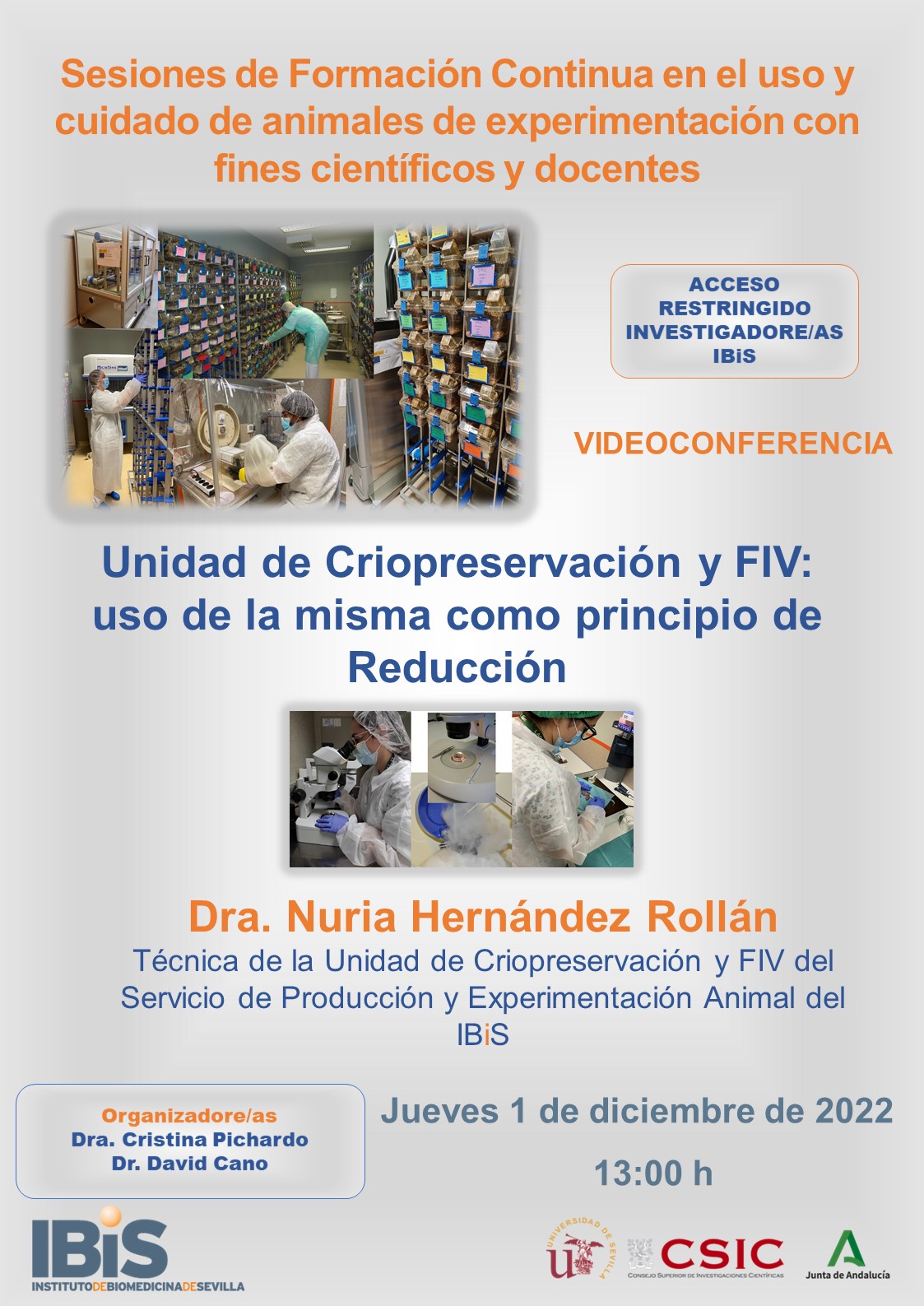 Poster: Unidad de Criopreservación y FIV: uso de la misma como principio de Reducción