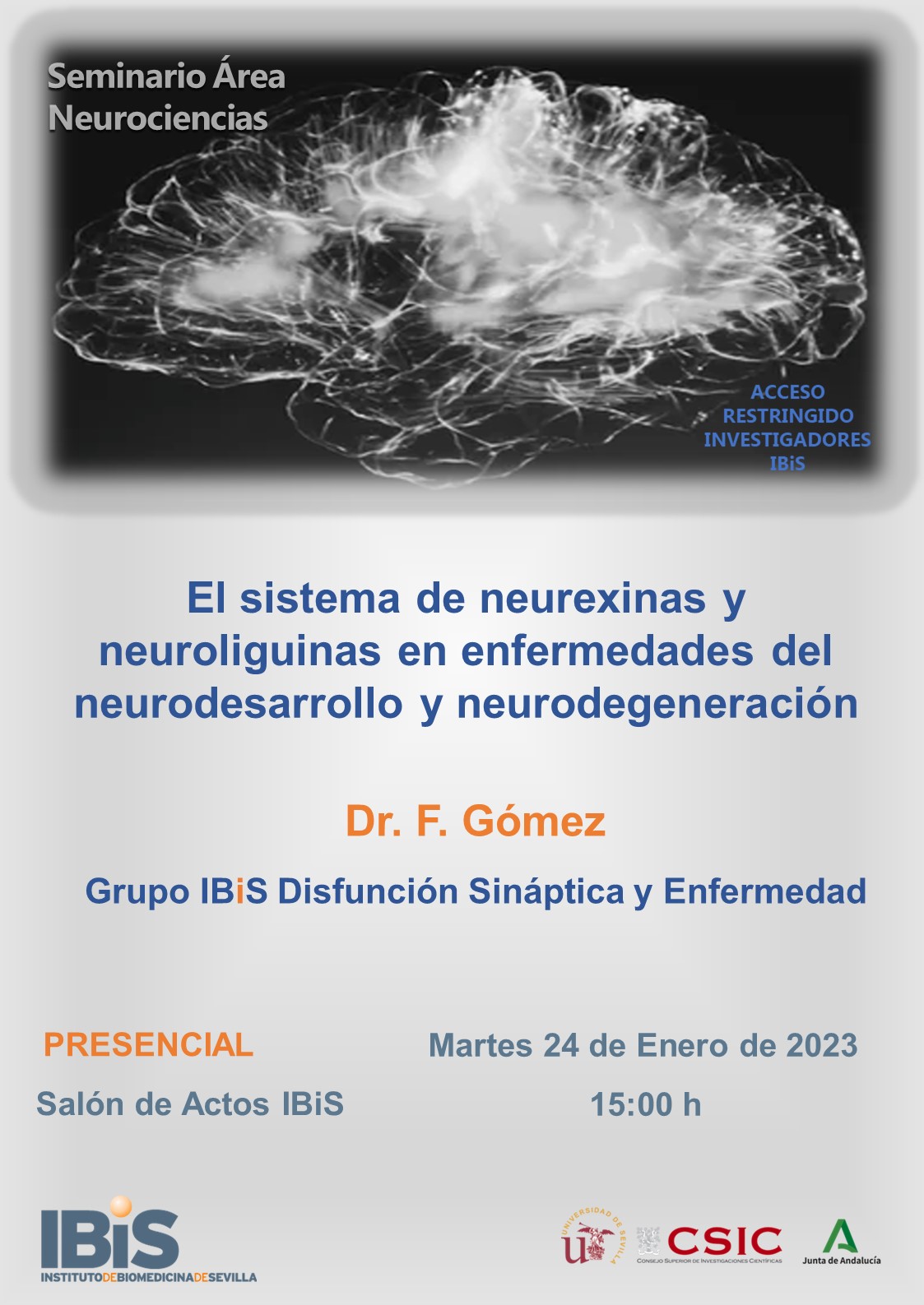 Poster: El sistema de neurexinas y neuroliguinas en enfermedades del neurodesarrollo y neurodegeneración