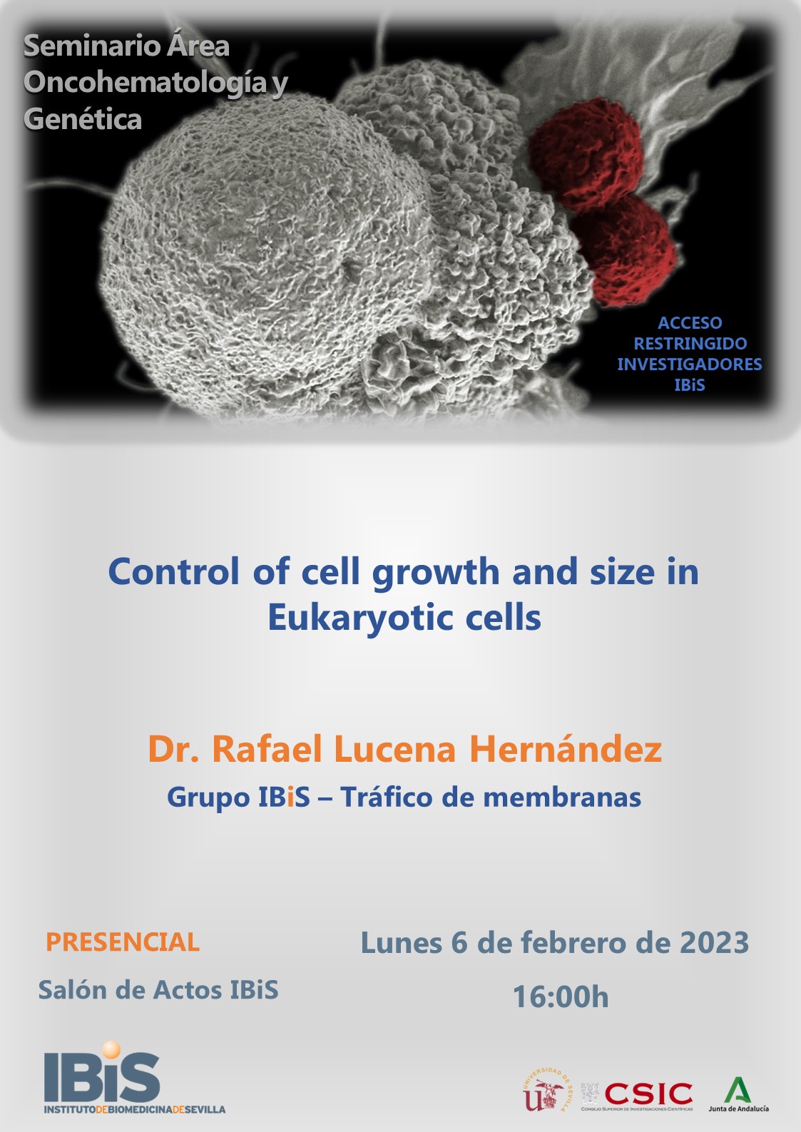 Poster: Control of cell growth and size in Eukaryotic cells