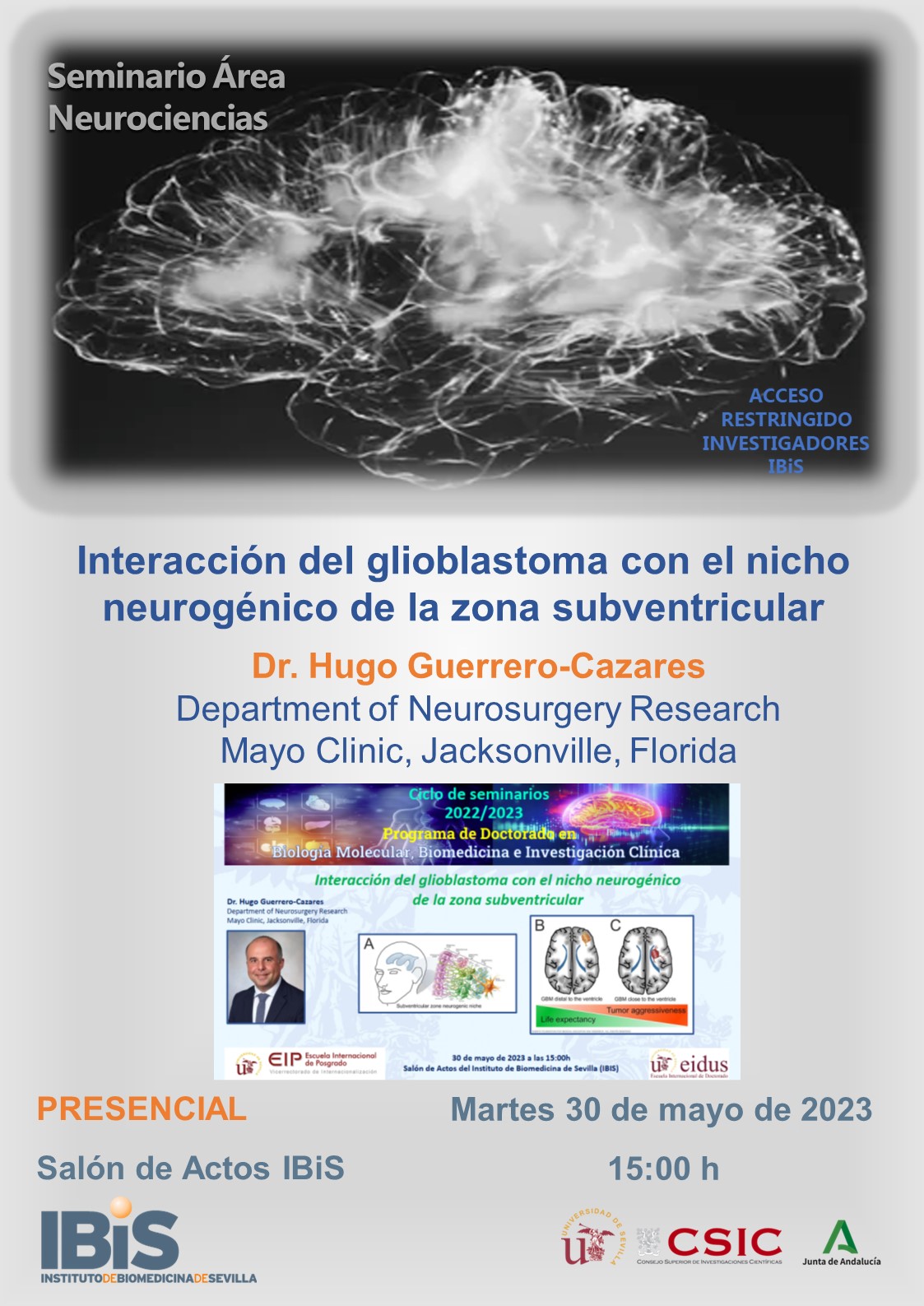 Poster: Interacción del glioblastoma con el nicho neurogénico de la zona subventricular