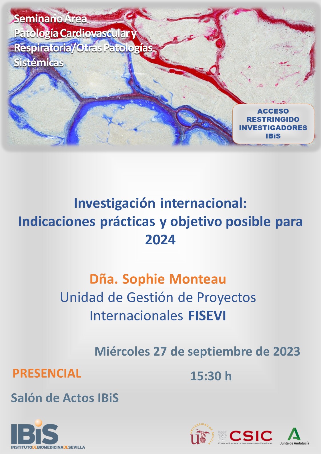 Poster: Investigación internacional:  Indicaciones prácticas y objetivo posible para 2024