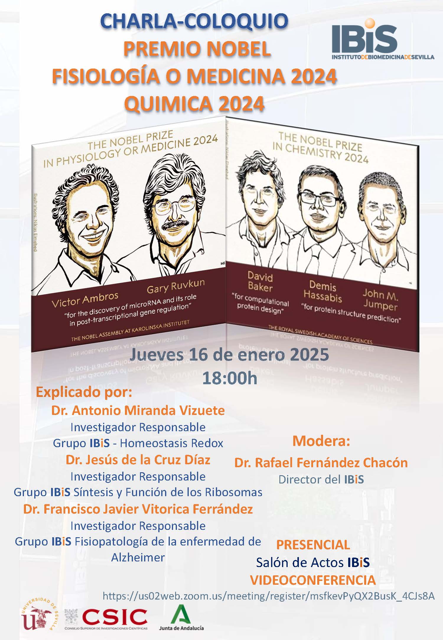 Poster: CHARLA-COLOQUIO PREMIO NOBEL FISIOLOGÍA O MEDICINA 2024 QUIMICA 2024