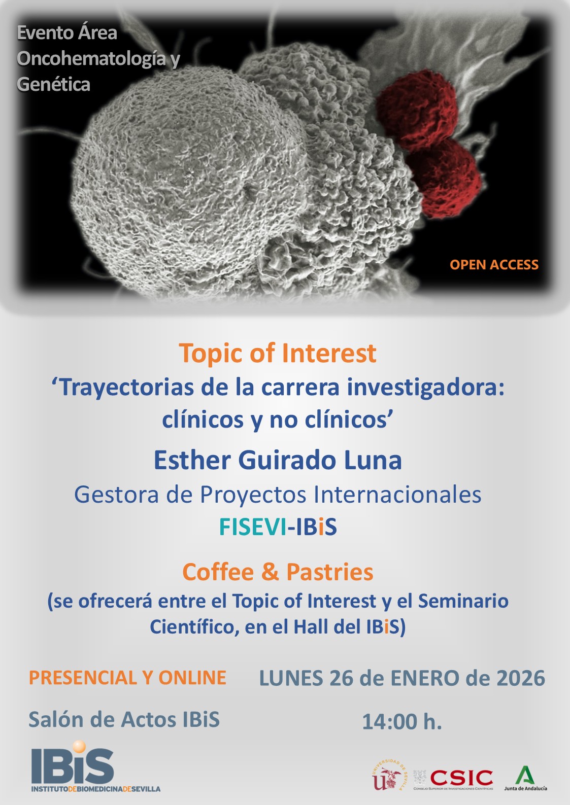 Poster: Topic of Interest: 'Trayectorias de la carrera investigadora: clínicos y no clínicos’
