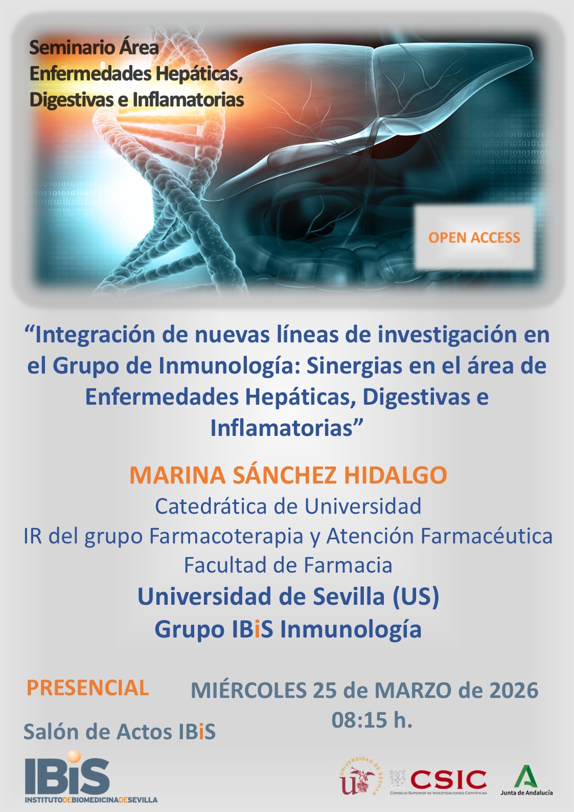 Poster: Integración de nuevas líneas de investigación en el Grupo de Inmunología: Sinergias en el área de Enfermedades Hepáticas, Digestivas e Inflamatorias